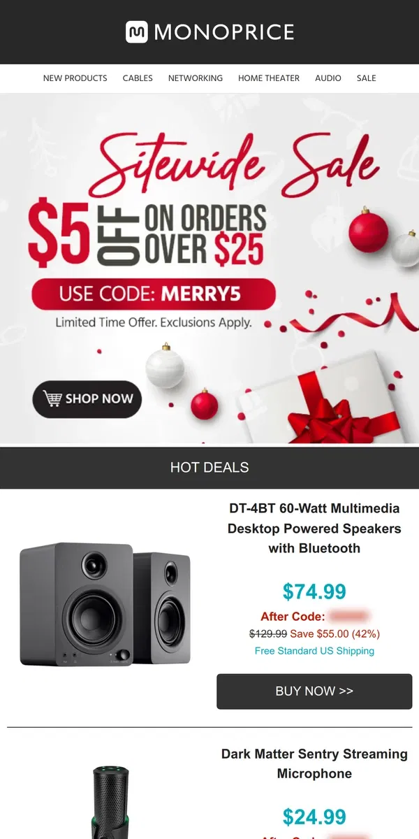 Email from Monoprice. STARTS NOW | $5 OFF Orders $25+