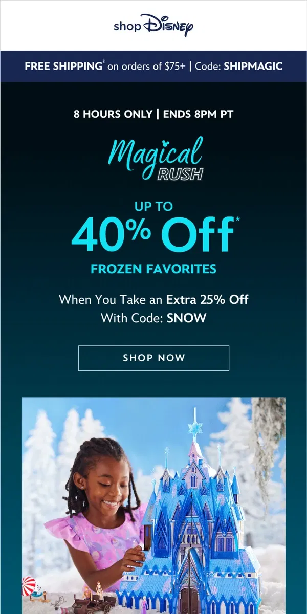 Email from shopDisney. 8 Hours Only: Up to 40% Off Frozen Favorites