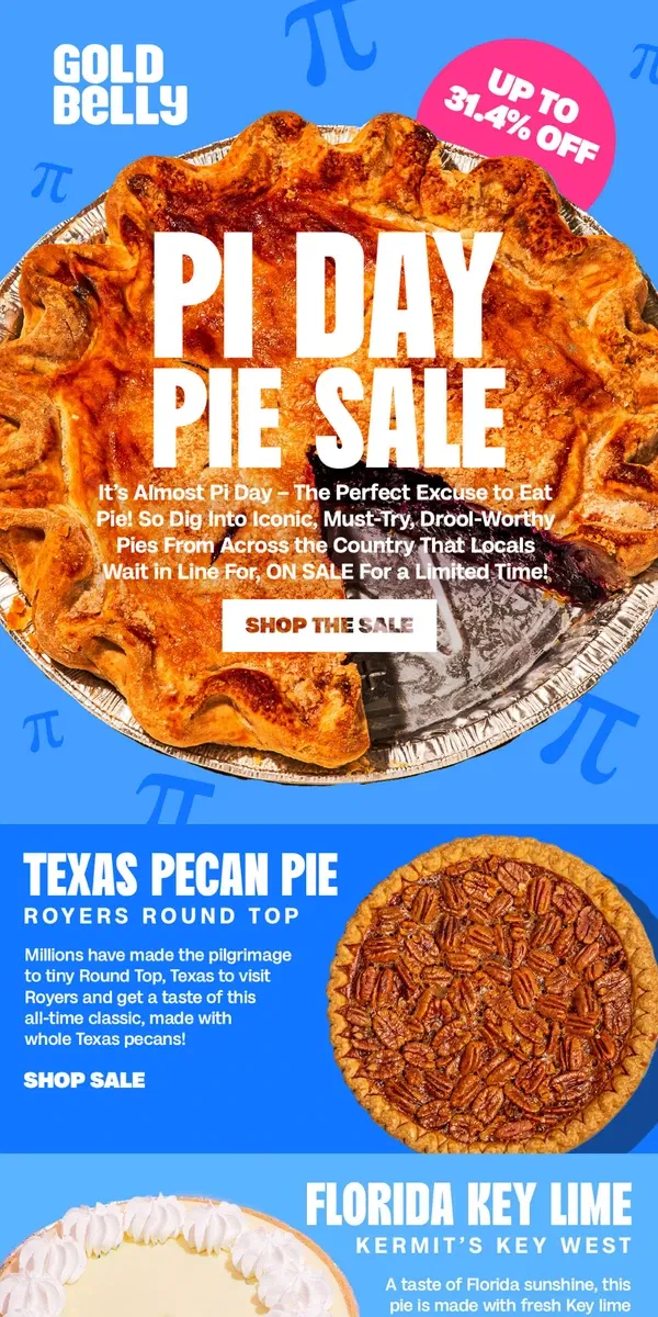 Email from Goldbelly. 🥧 Pi Day Pie Sale - 31.4% OFF Today Only! 🥧