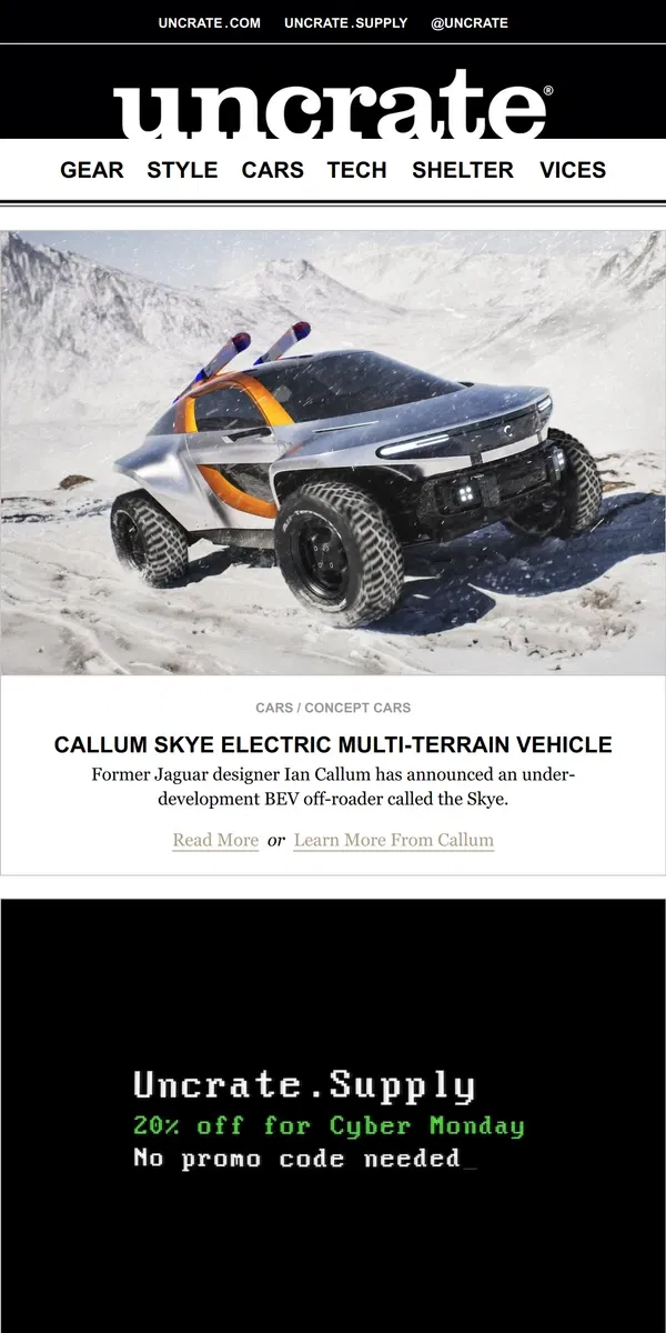 Email from Uncrate. Callum Skye Electric Multi-Terrain Vehicle & more