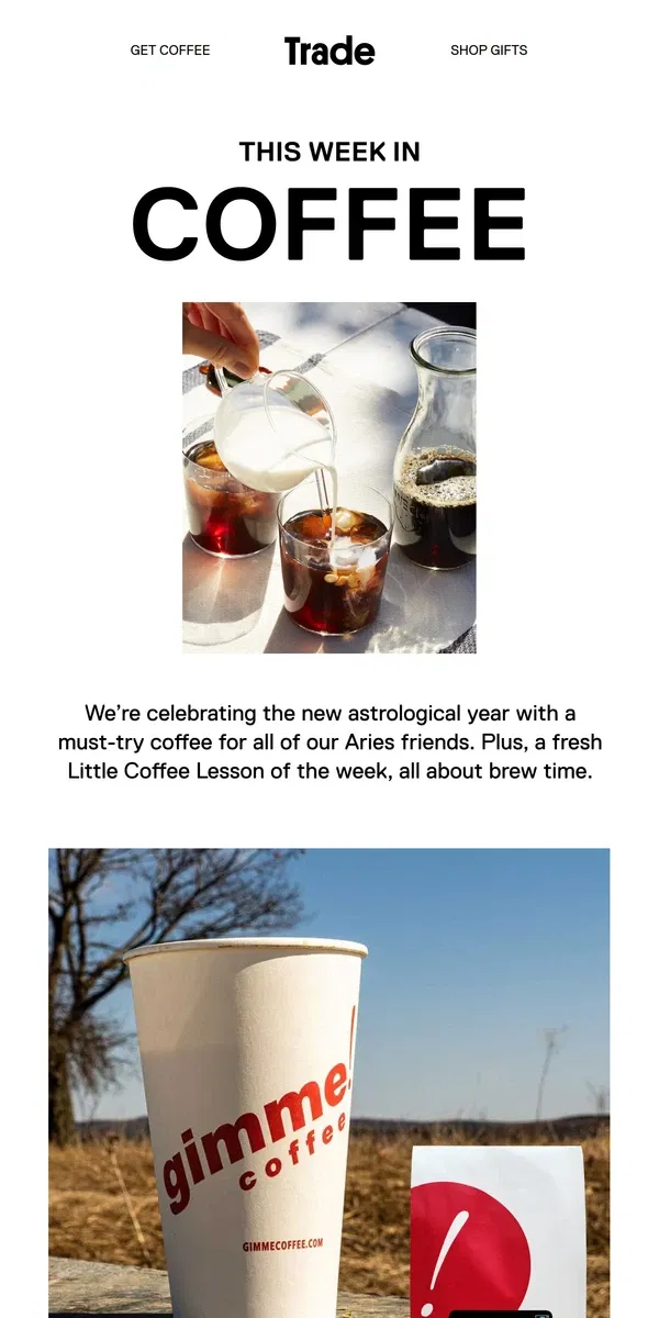 Email from Trade Coffee. Any Aries in the Inbox?