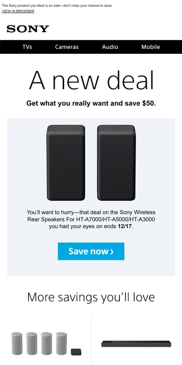 Email from Sony. New Deal Alert: an Item You Liked is Now $50 Off