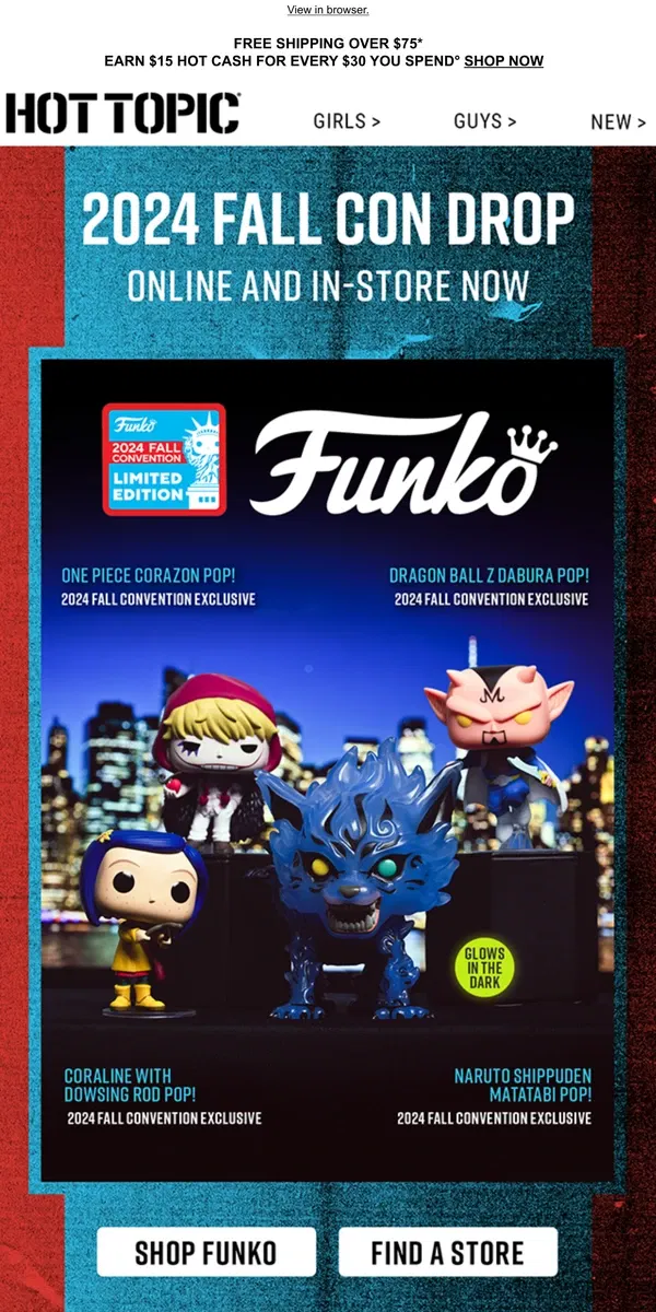 Email from Hot Topic. FALL CON EXCLUSIVES! New Funko must-haves drop NOW ➡️