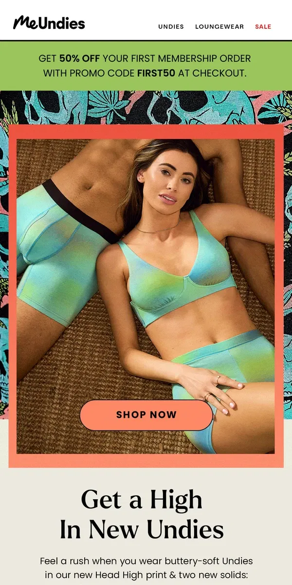 Email from MeUndies. Feel Euphoric In Our New Print