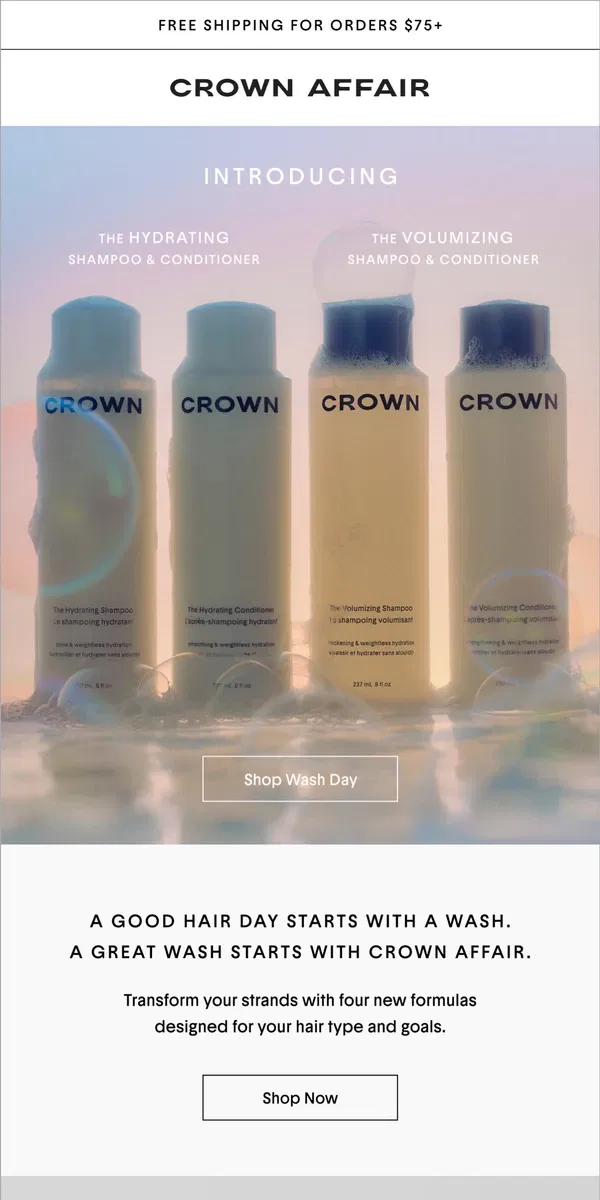 Email from Crowns Affair. Meet Four NEW Wash Day Formulas 🫧