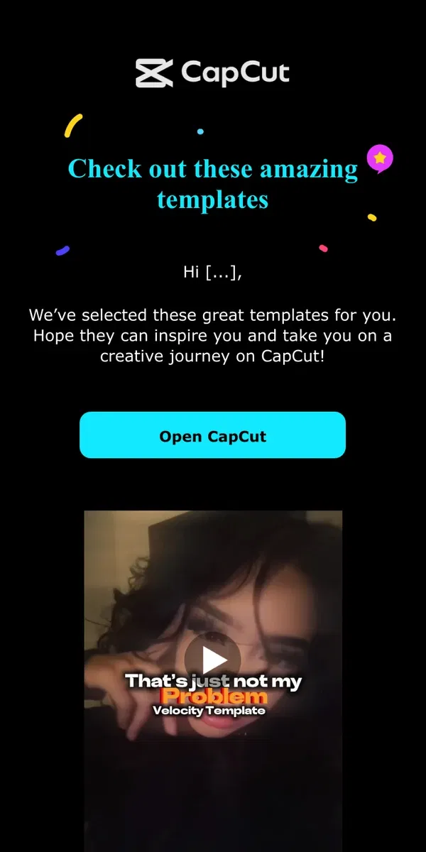 Email from CapCut. Today’s pick of featured templates