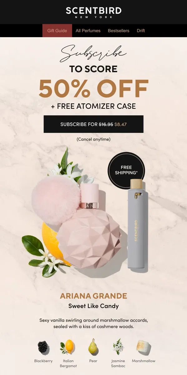 Email from Scentbird. Get 50% off Ariana Grande’s Sweet Like Candy 🍭