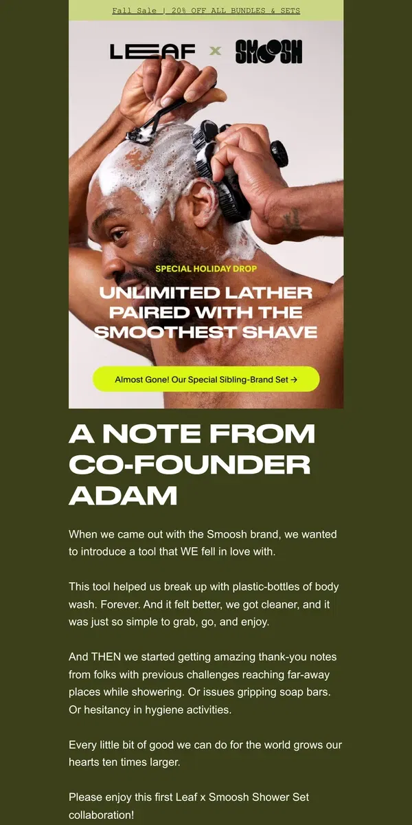 Email from Leaf Shave. Almost Gone: Smoosh x Leaf Sets