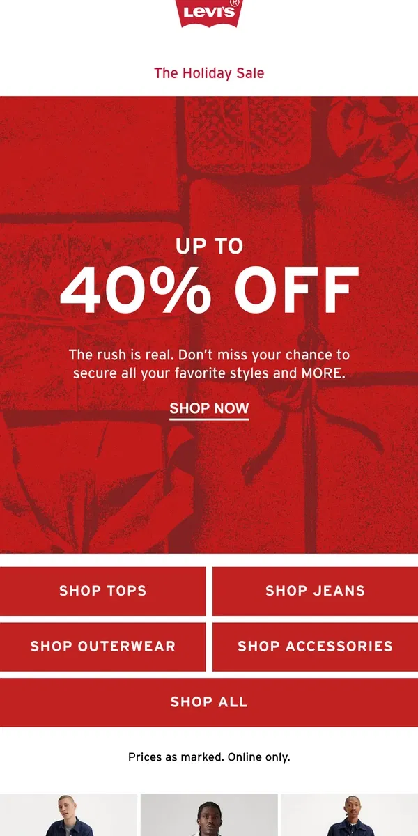 Email from Levi's. Up to 40% off ends tonight