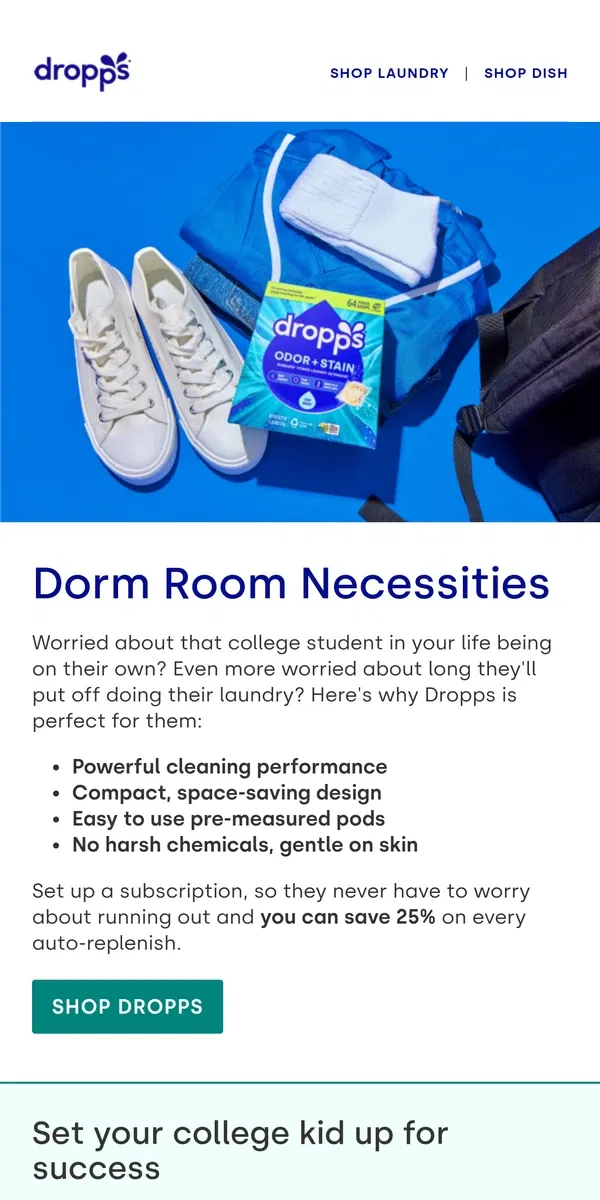 Email from Dropps. Bye-bye stinky dorm rooms