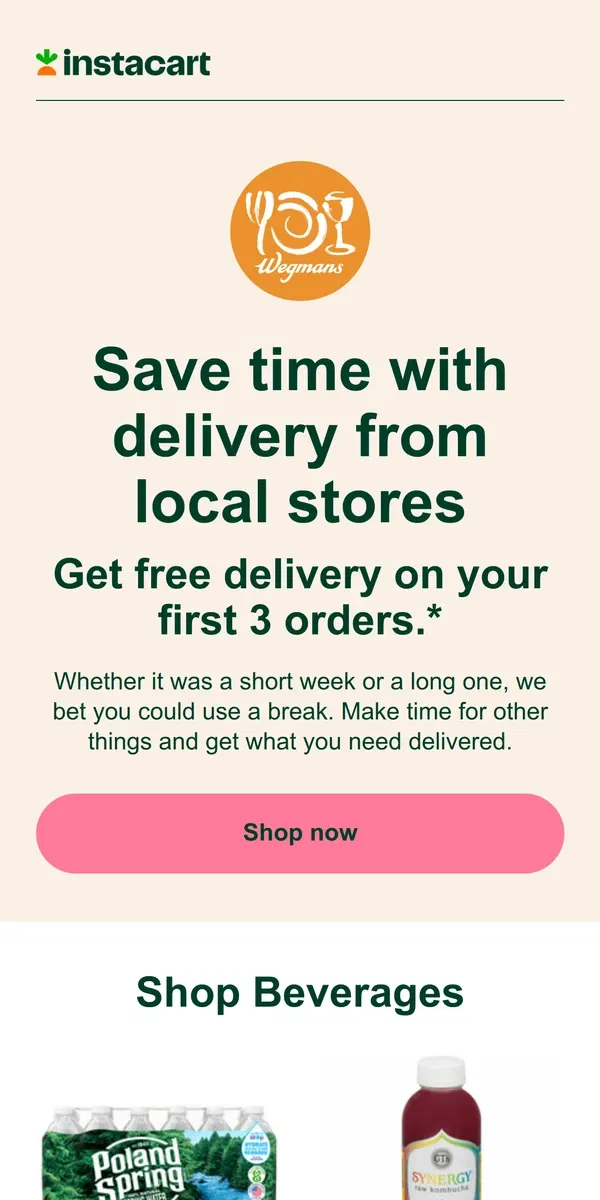 Email from Instacart. Get delivery from Wegmans through Instacart!