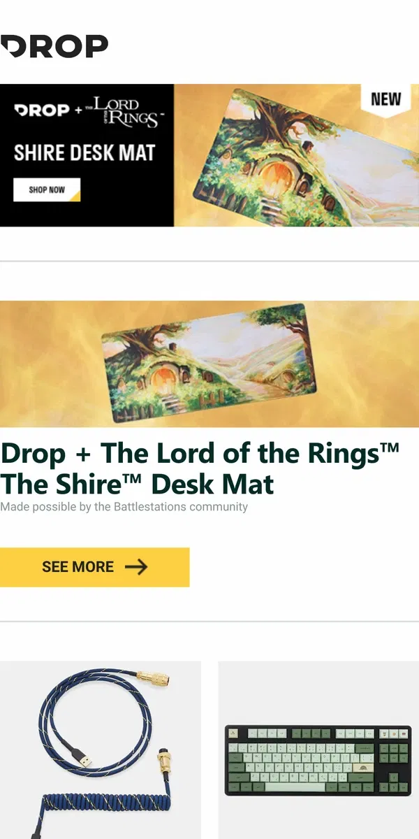 Email from Drop. Drop + The Lord of the Rings™ The Shire™ Desk Mat, Mechcables Blue Samurai Custom Coiled Aviator USB Cable, GKs XDA V2 Dye-Subbed PBT Matcha Keycap Set and more...