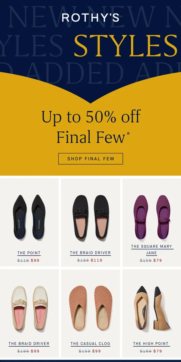 Email from Rothy's. Final Few alert! UP TO 50% OFF.