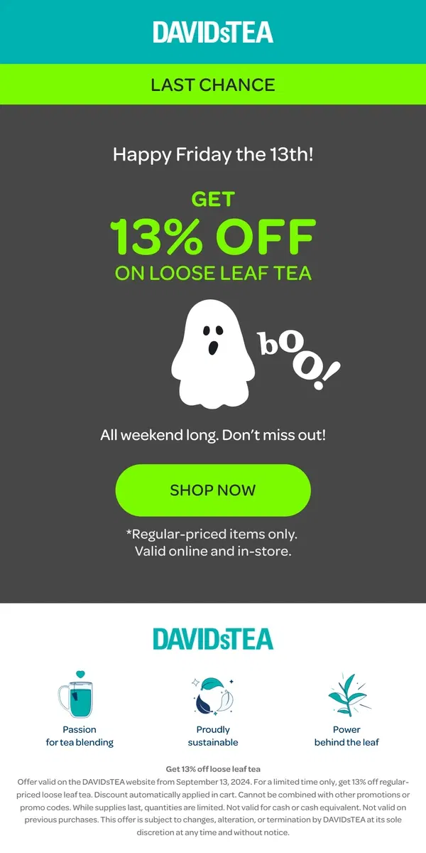 Email from DAVIDsTEA. Last day to save!