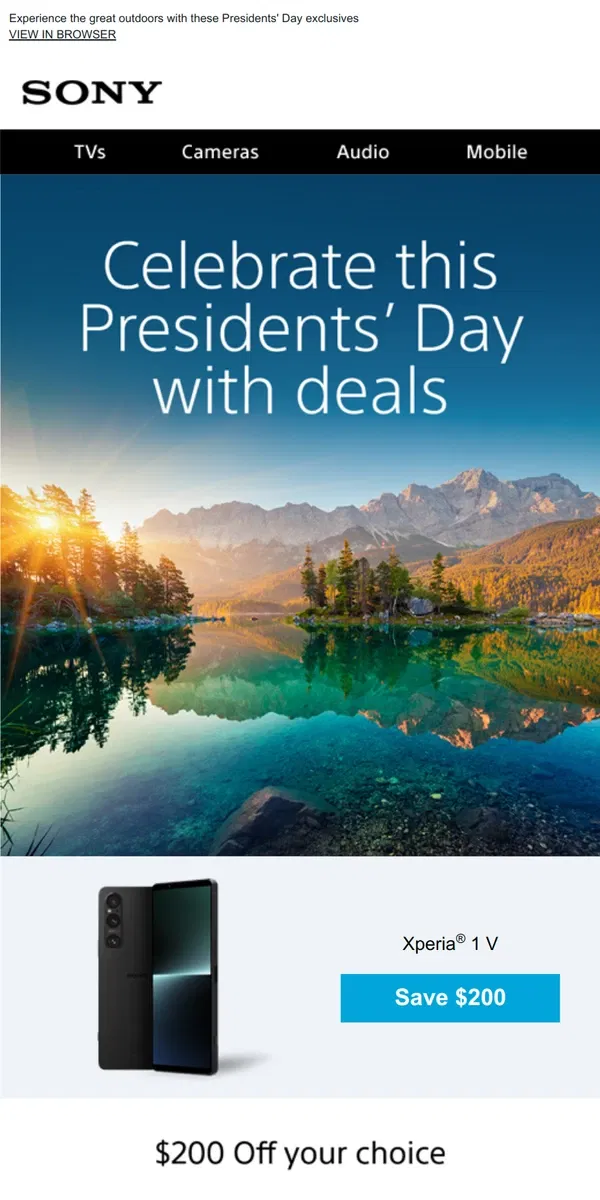 Email from Sony. Presidential Savings on Cameras, Audio, Xperia, + More Inside