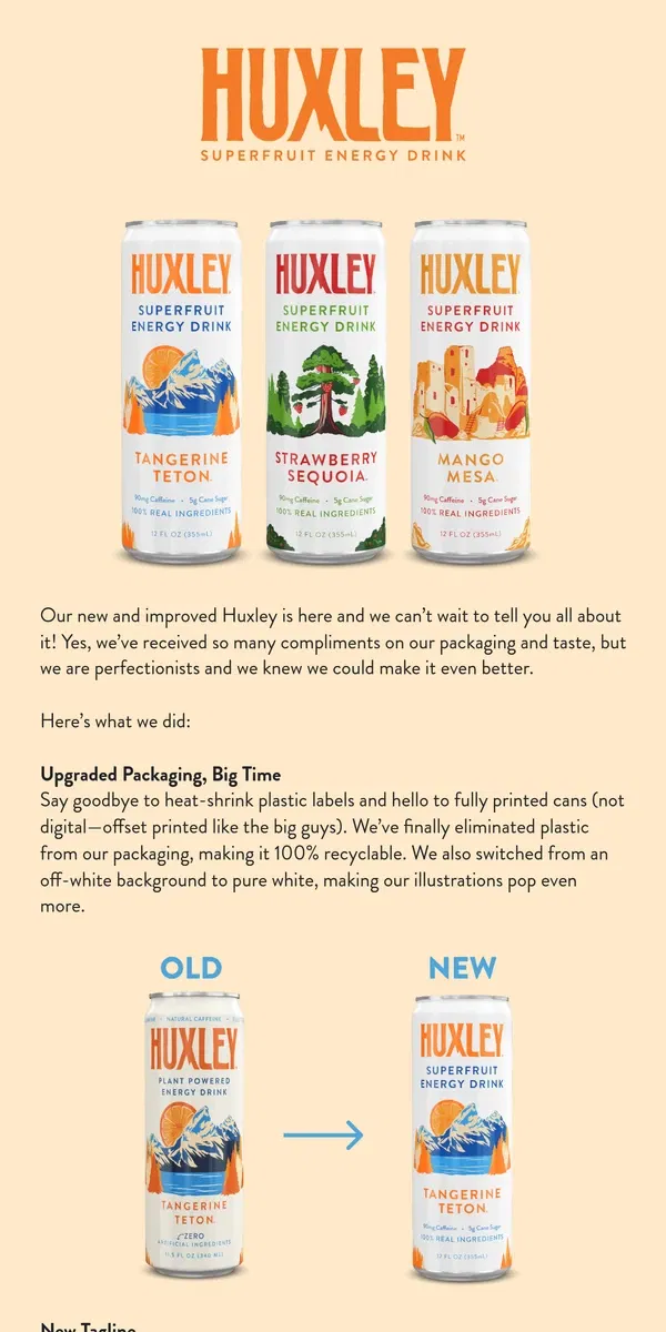 Email from Huxley. New Huxley, New Lower Price, New Packaging