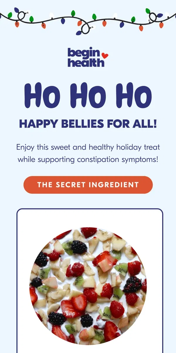 Email from Begin Health. Holiday Cheer For Your Gut 🎅