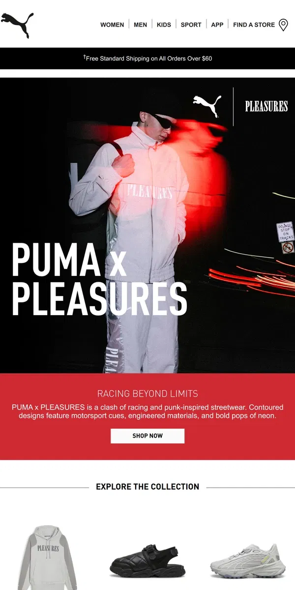 Email from Puma. PUMA x PLEASURES Has Arrived