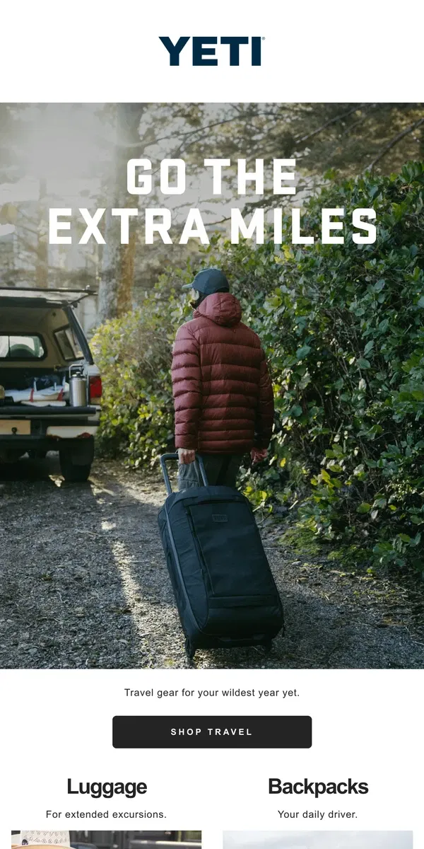 Email from YETI. Travel Gear That Packs A Punch