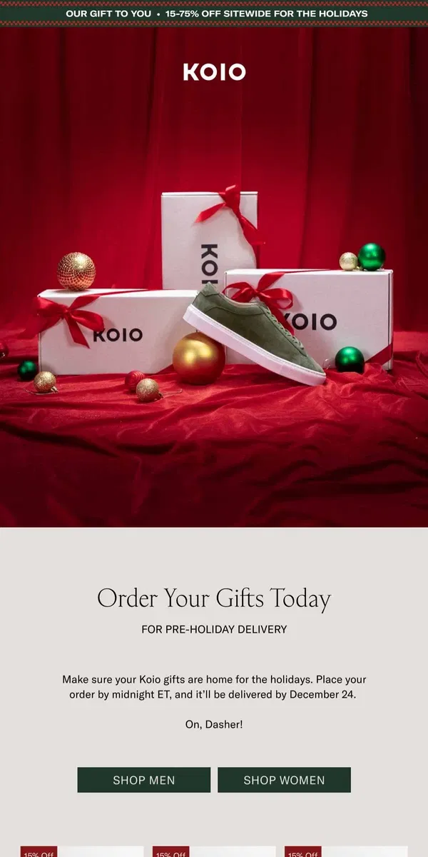 Email from Koio. Last chance for Christmas Eve delivery