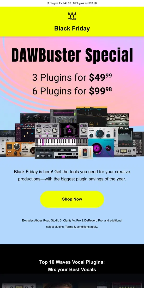 Email from Waves Audio. Black Friday is HERE 📣 DAWBuster Special