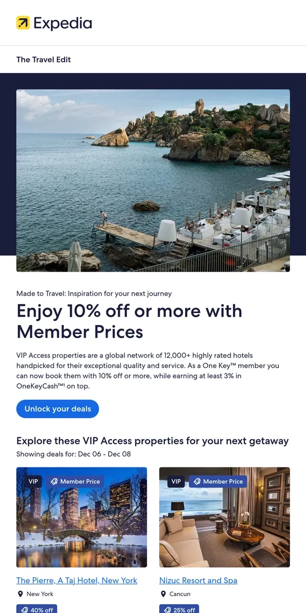 Email from Expedia. Save 10%+ on VIP Access hotels with Member Prices