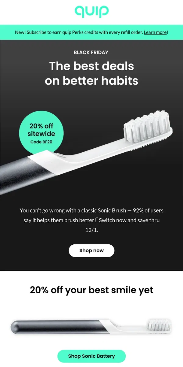 Email from quip. 🪥 Black Friday = Sonic Brush savings