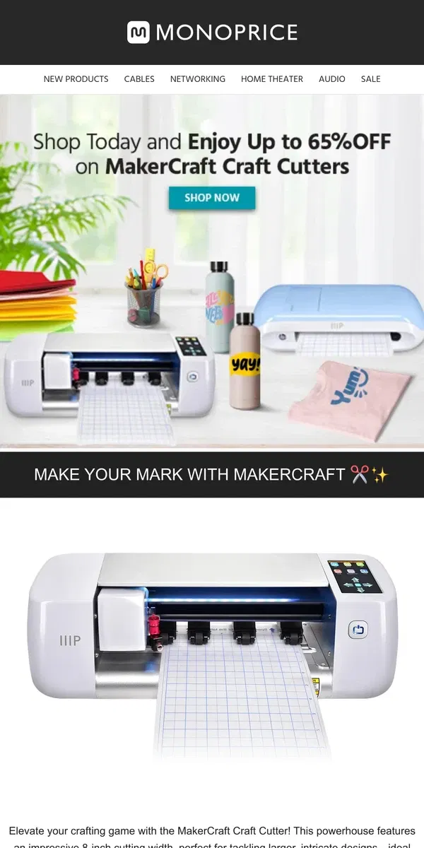 Email from Monoprice. LAST DAY | Save Up to $160 OFF MakerCraft ✂️✨