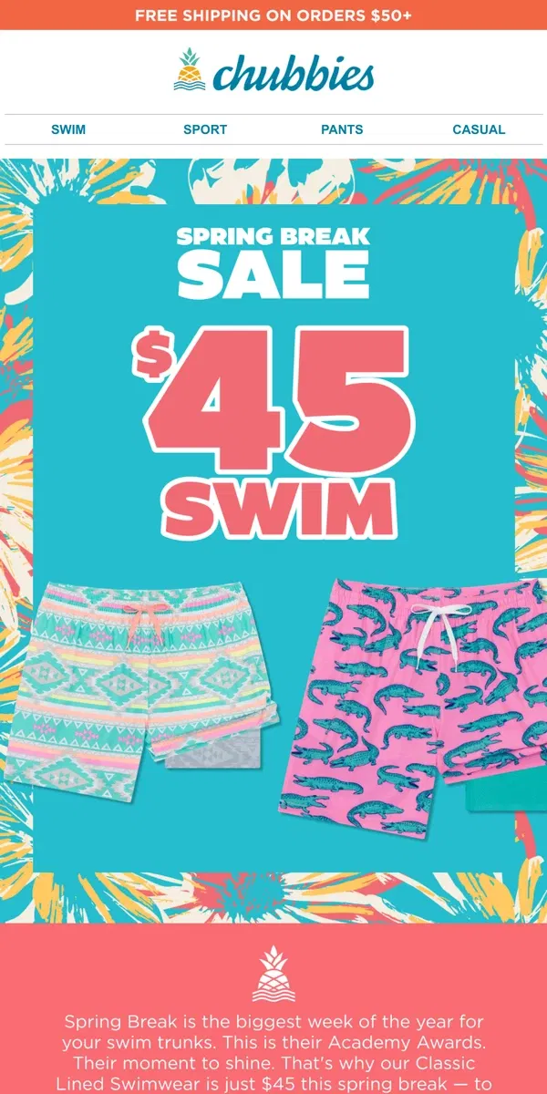 Email from Chubbies Shorts. In: $45 Swim Trunks