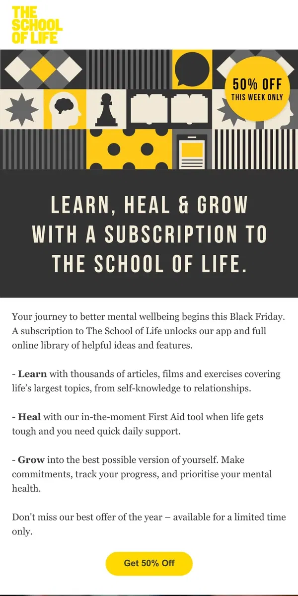 Email from The School of Life. Save 50% off Subscriptions for Black Friday