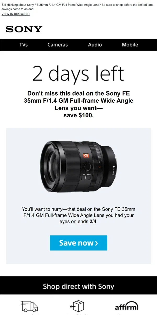 Email from Sony. Savings End Soon | Get What You Wanted for $100 Off