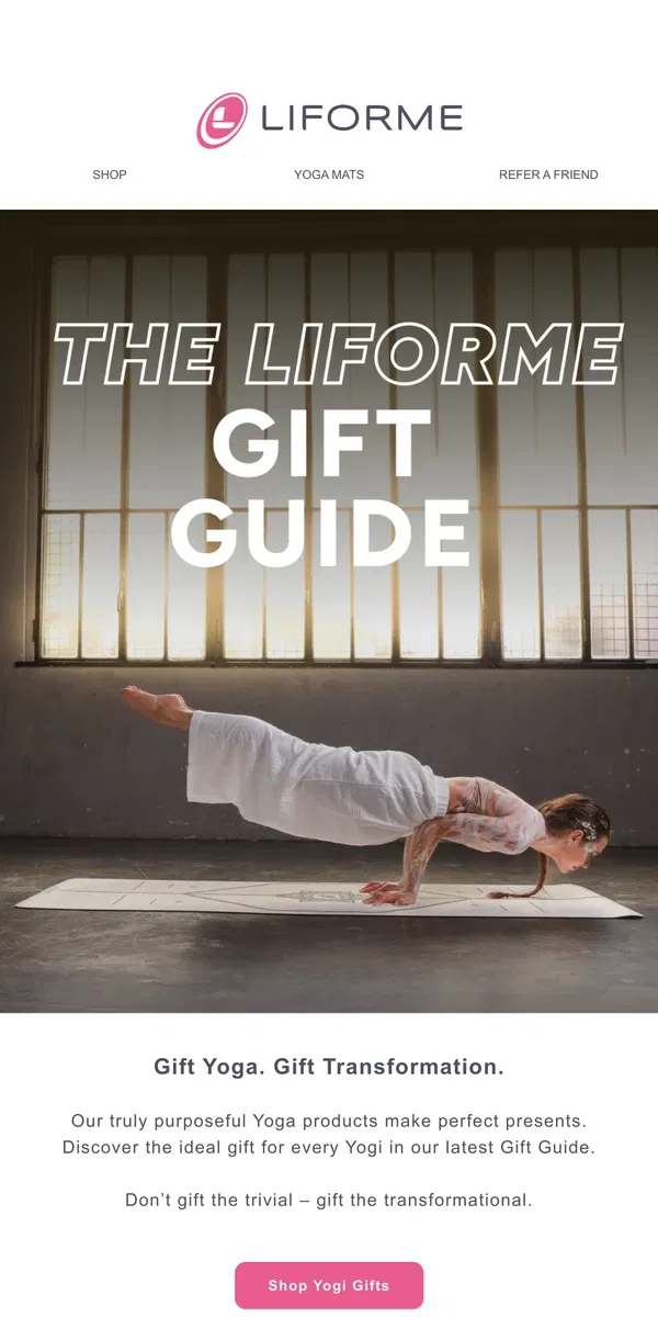 Email from Liforme. 🎁 The Liforme gift guide is here!