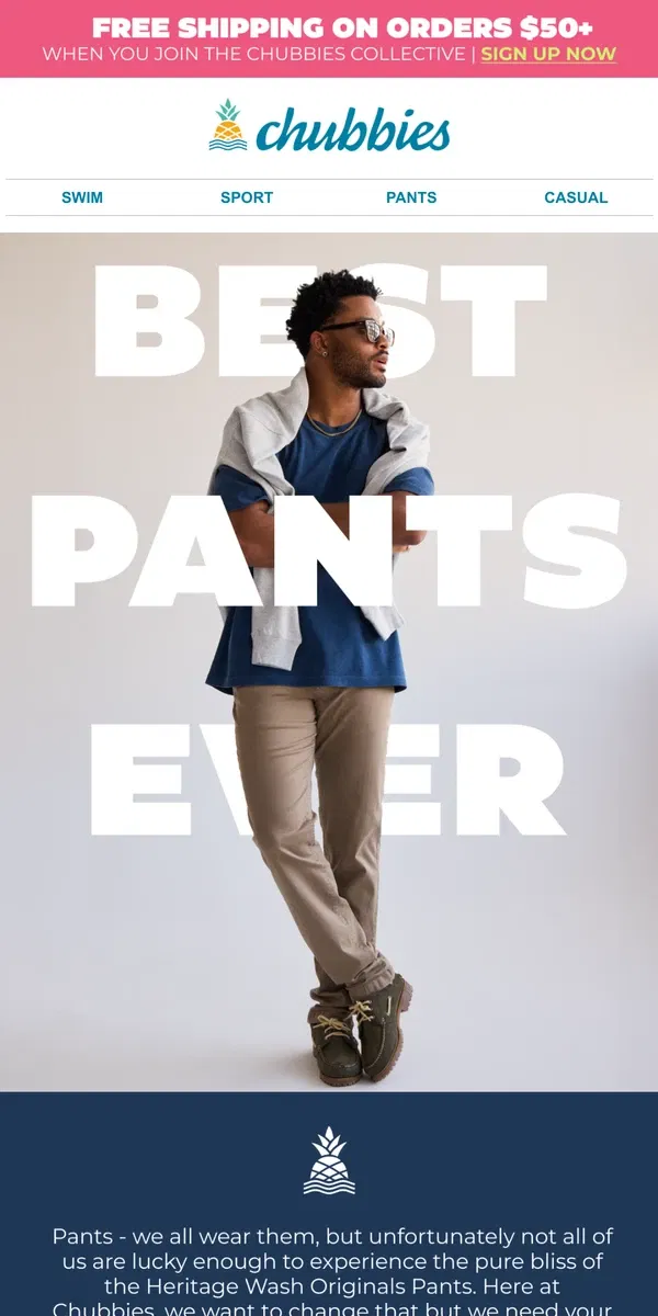 Email from Chubbies Shorts. THE GODFATHER OF ALL PANTS