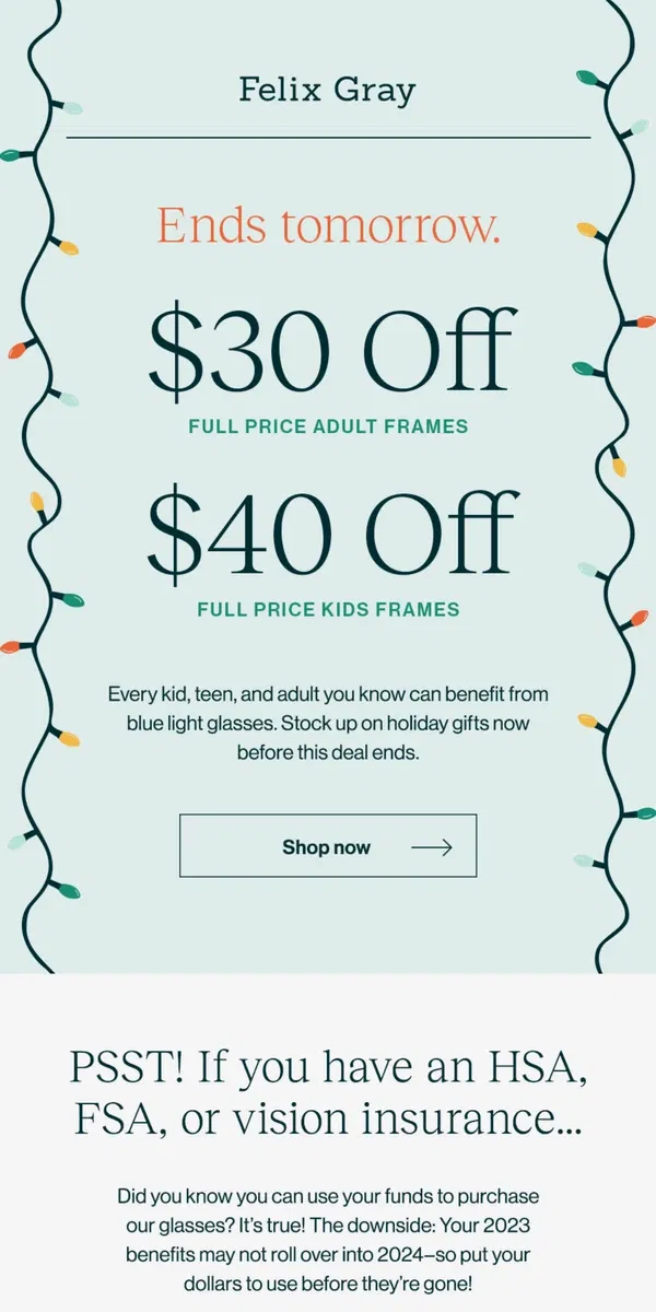 Email from Felix Gray. Ends tomorrow: Up to $40 off full-priced frames