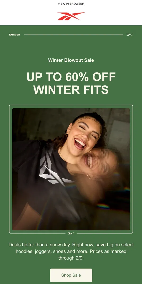 Email from Reebok. It’s a winter blowout...