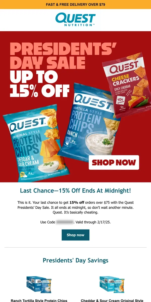 Email from Quest Nutrition. Final Hours—15% off Quest Snacks! 🕛