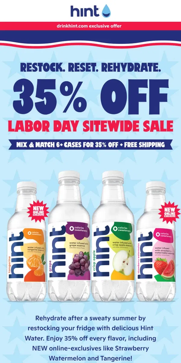 Email from Hint Water. LABOR DAY SALE! Get 35% Off 6 or More Cases