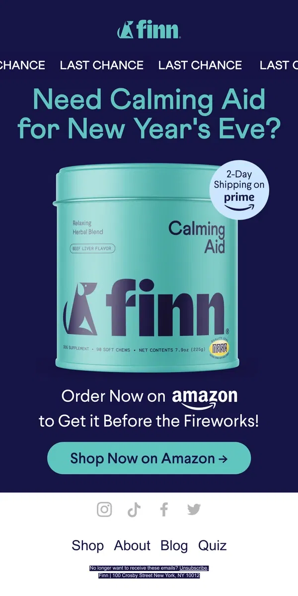 Email from Finn. Last Chance! Get Calming Aid for a Stress-Free NYE 💥