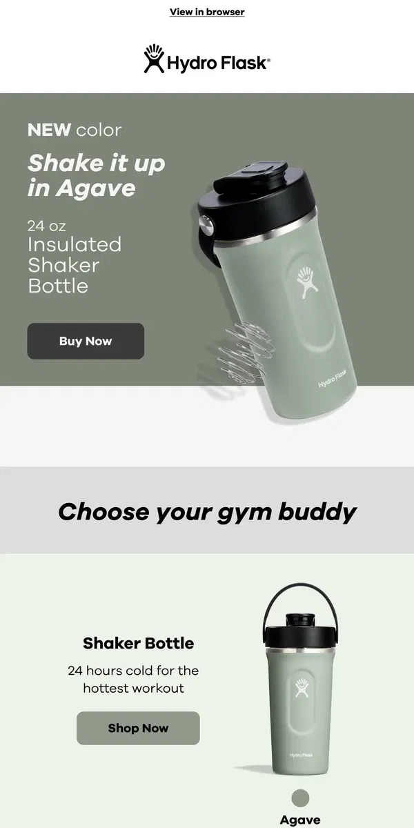 Email from Hydro Flask. New Shaker Bottle color added: Agave