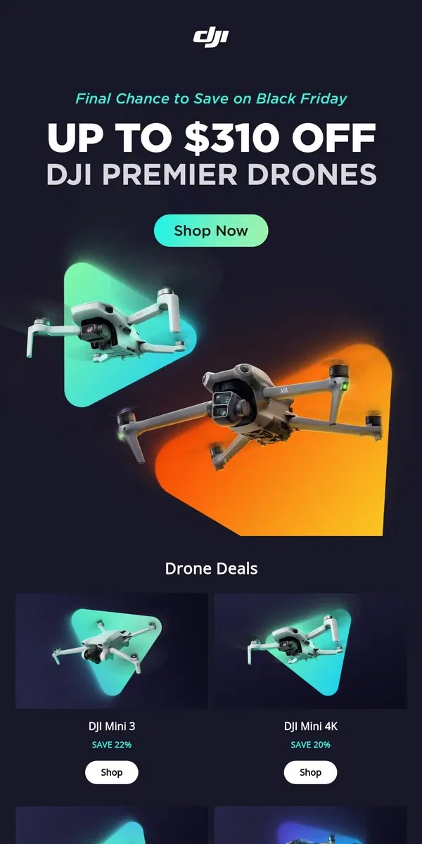 Email from DJI. Final Chance to Save on Black Friday!