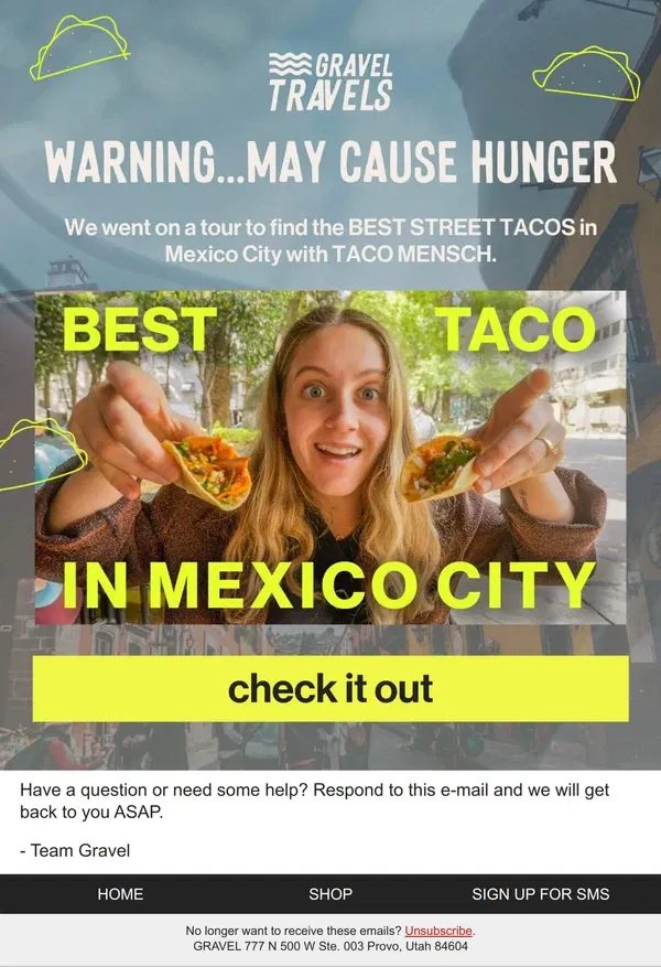 Email from Gravel. A Taco Tour? 🌮