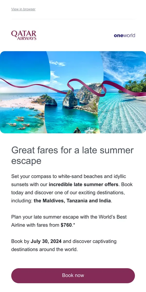 Email from Qatar Airways. Enjoy fares from $760* on a late summer escape