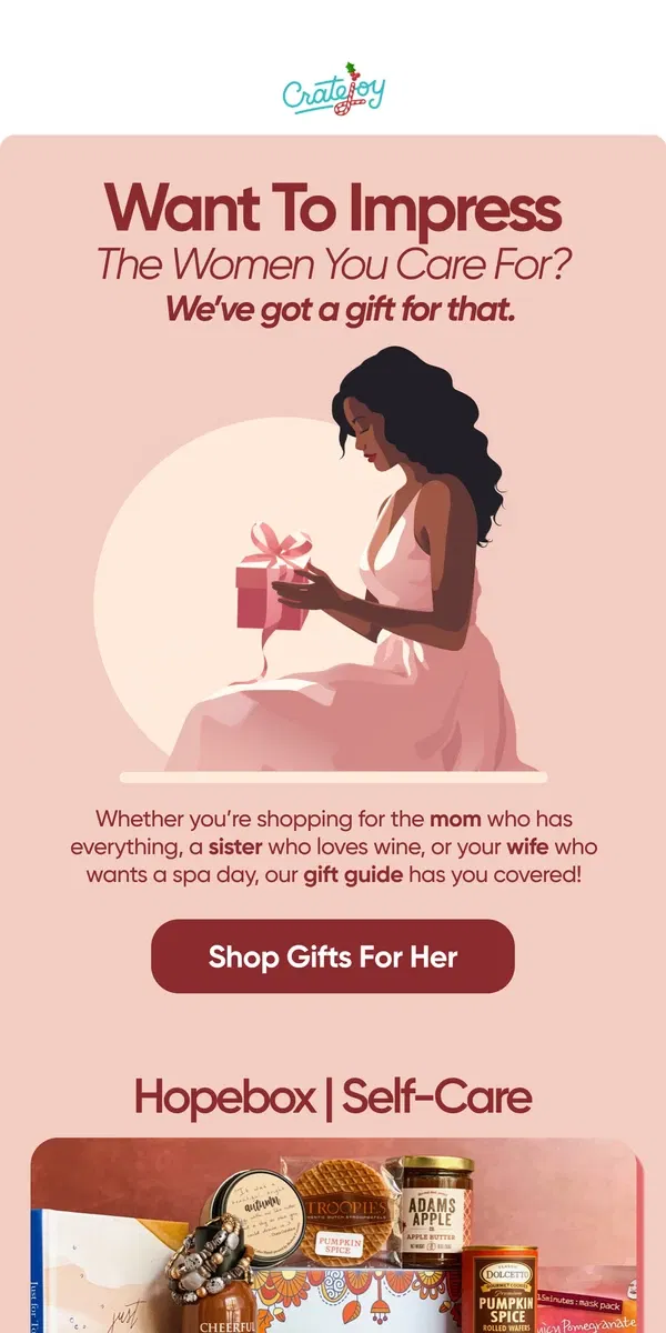 Email from Cratejoy. Unwrap Happiness: Gifts She'll Adore