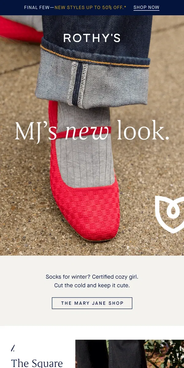 Email from Rothy's. Mary Jane’s latest styling moment. 🧦