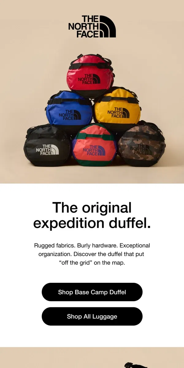 Email from The North Face. There's a Base Camp Duffel for every adventure