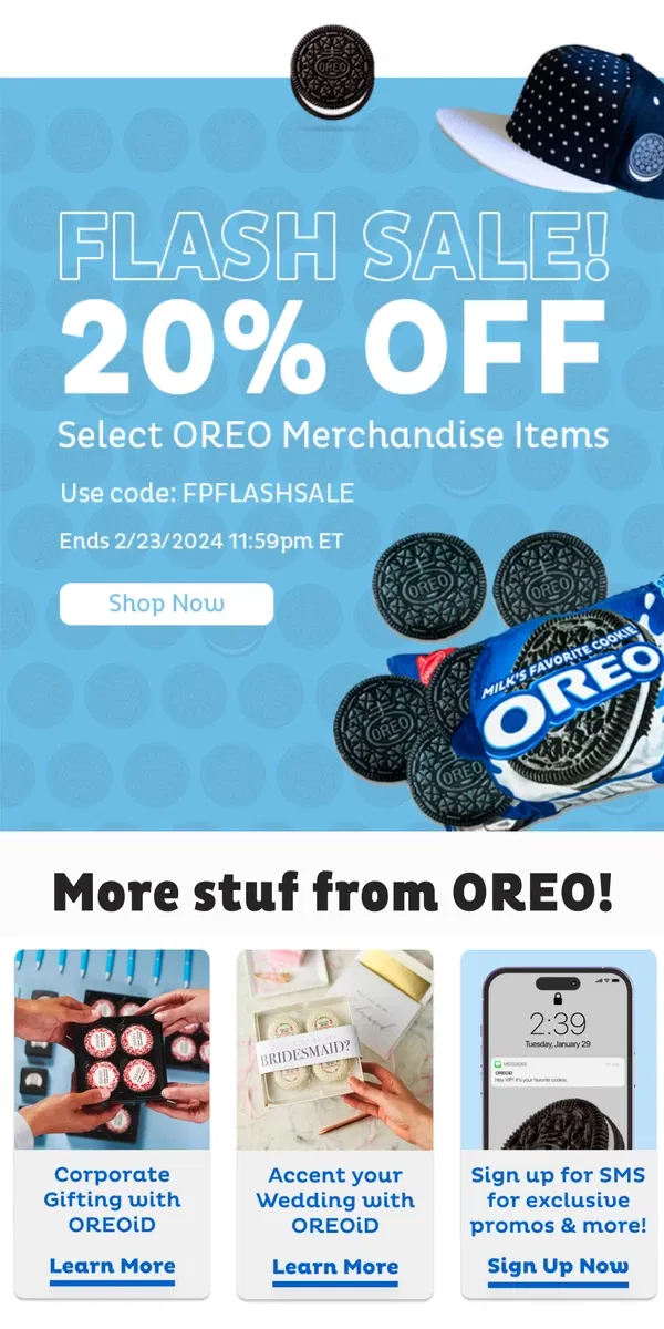 Email from OREO. VIP Access: 20% Off OREO Swag 😎