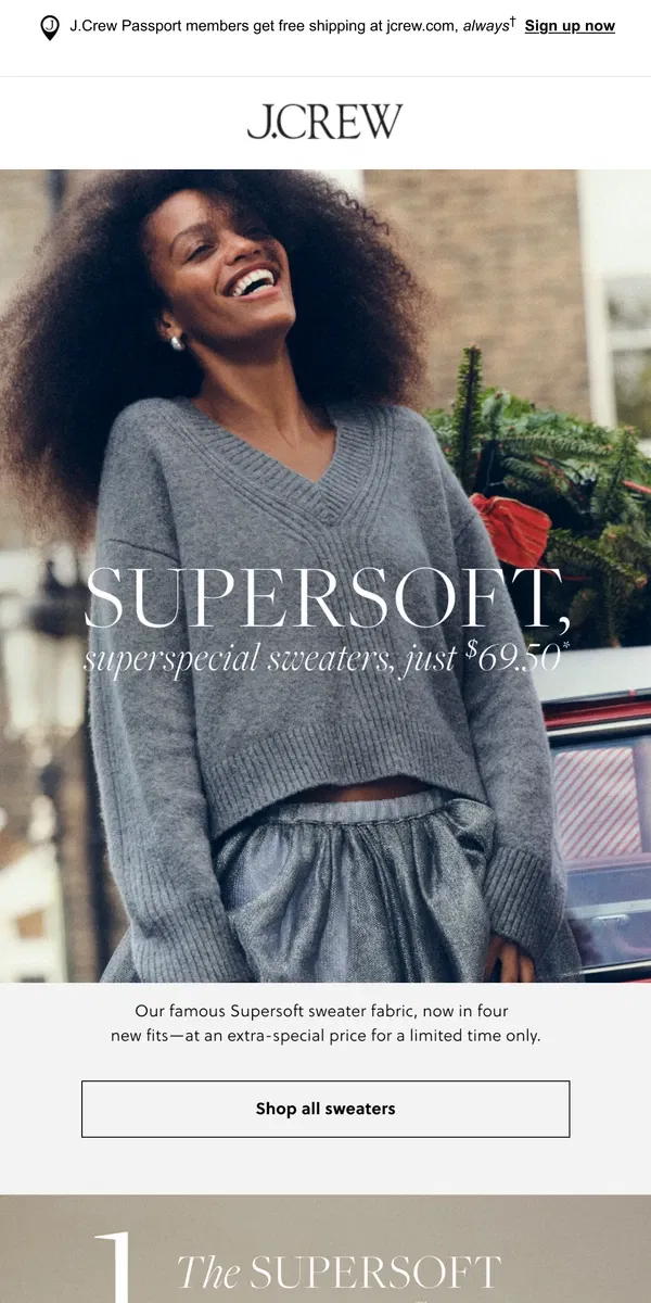 Email from J.Crew. Supersoft, superspecial sweaters