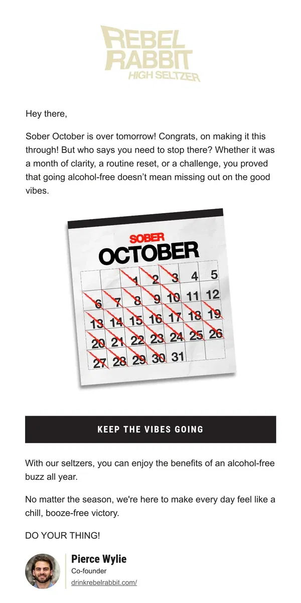 Email from Rebel Rabbit. 🐇 Sober October is Winding Down