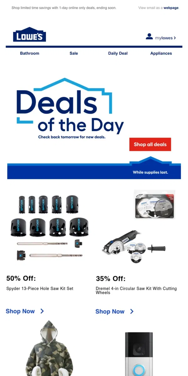 Email from Lowe's. These deals won’t be here tomorrow.