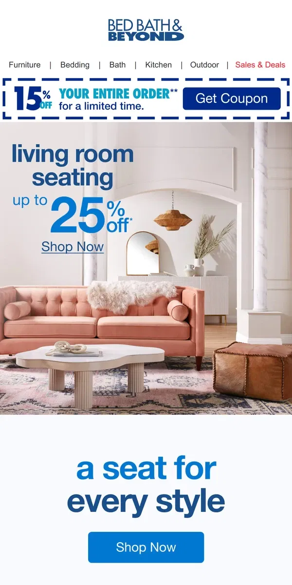 Email from Bed Bath & Beyond. Save Up To 25% On Seating For Every Style